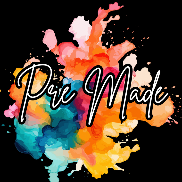 Pre Made